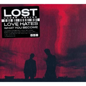 Image of Lost Under Heaven - Love Hates What You Become CD