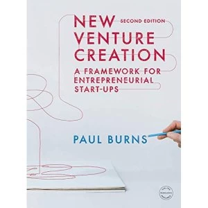 Image of New Venture Creation A Framework for Entrepreneurial Start-ups Paperback / softback 2018