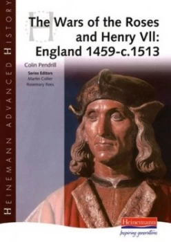 Image of The Wars of the Roses and Henry Vii by Colin Pendrill Paperback