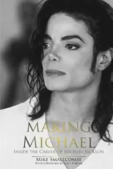 Image of Making Michael - Mike Smallcombe - Paperback - Used