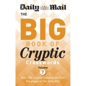 Image of Daily Mail Big Book of Cryptic Crosswords Volume 7