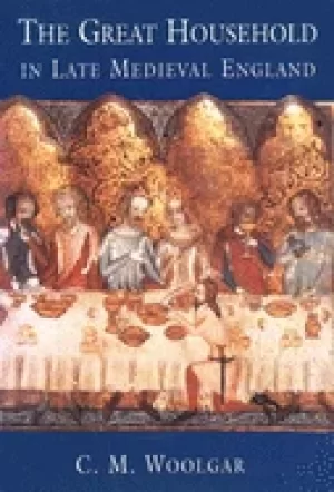 Image of great household in late medieval england