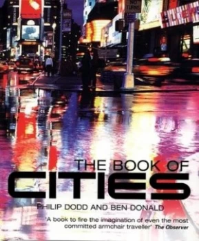 Image of The Book of Cities by Philip Dodd Hardback