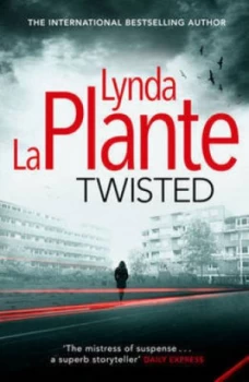 Image of Twisted by Lynda La Plante Paperback