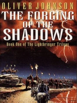 Image of The Forging of the Shadows by Oliver Johnson Book