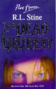 Image of The Dead Girlfriend by R. L Stine Paperback