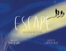 Image of Escape : One Day We Had to Run . . .