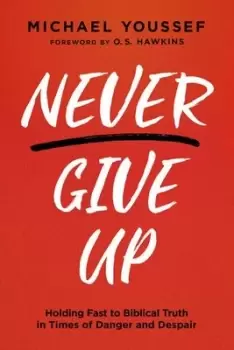 Image of Never give up - Michael Youssef - Paperback - Used