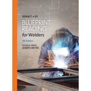 Image of Blueprint Reading for Welders, Spiral bound Version by A. E. Bennett, Louis Siy (Spiral bound, 2014)