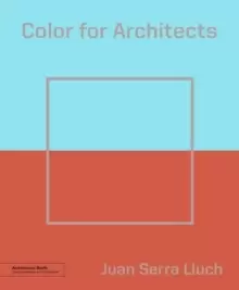 Image of Color for Architects (Architecture Brief)