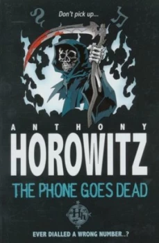 Image of The Phone Goes Dead by Anthony Horowitz Paperback