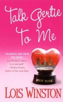Image of Talk Gertie to Me by Lois Winston Book
