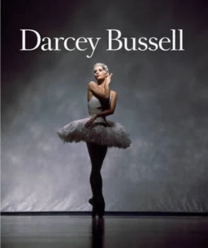 Image of Darcey Bussell by Darcey Bussell Hardback