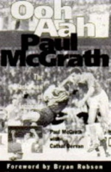 Image of Ooh Aah Paul Mcgrath by Paul Mcgrath and Cathal Dervan Paperback