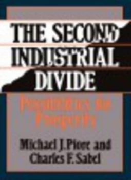 Image of The Second Industrial Divide by Michael Piore Paperback