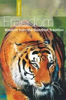Image of Tales of Freedom : Wisdom from the Buddhist Tradition