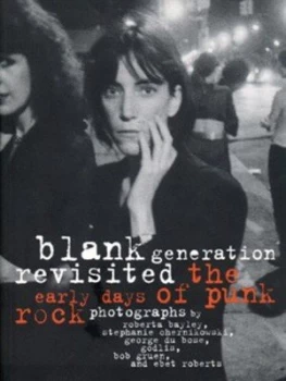 Image of Blank Generation Revisited by Roberta Baley Book