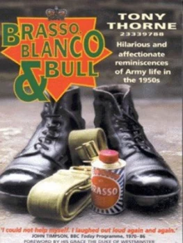 Image of Brasso Blanco and Bull by Tony Thorne Paperback