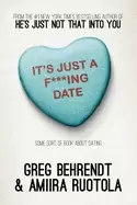 Image of its just a f ing date some sort of book about dating