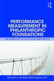 Image of Performance Measurement in Philanthropic Foundations The Ambiguity of Success and Failure