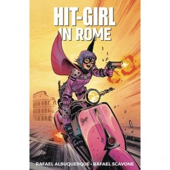 Image of Hit-Girl Volume 3: In Rome