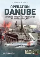 Image of operation danube soviet and warsaw pact intervention in czechoslovakia 1968