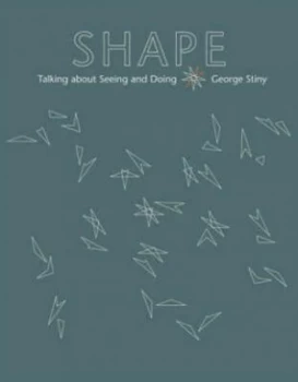 Image of Shape by George Stiny Hardback