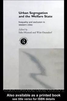 Image of Urban Segregation and the Welfare State : Inequality and Exclusion in Western Cities