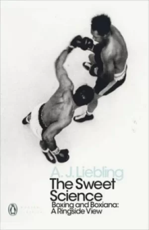 Image of The sweet science by A. J Liebling