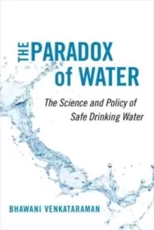 Image of The Paradox of Water : The Science and Policy of Safe Drinking Water