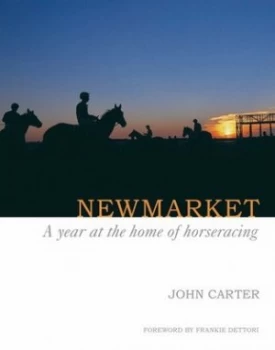 Image of Newmarket by John Carter Hardback