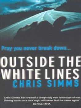 Image of Outside the White Lines by Chris Simms Paperback