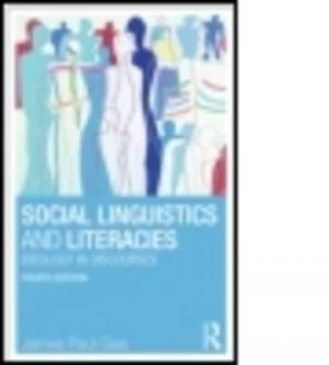 Image of Social Linguistics and Literacies by James Gee Paperback