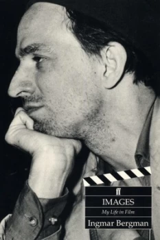 Image of Images My Life in Film by Ingmar Bergman Paperback
