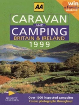 Image of Aa Caravan and Camping Britain and Ireland 1999 by Automobile Association Paperback