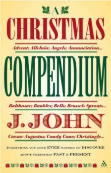 Image of A Christmas Compendium by J John Paperback