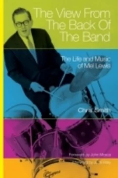 Image of The View from the Back of the Band by Chris Smith Paperback