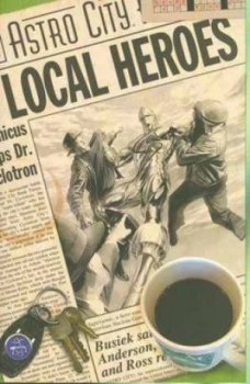 Image of Astro City Local Heroes Tp by Kurt Busiek Paperback