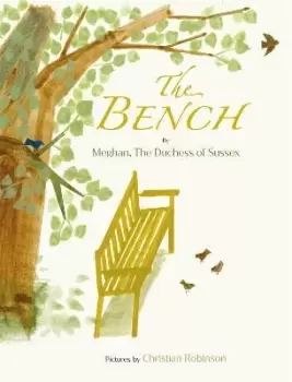 Image of The Bench by Meghan The Duchess of Sussex