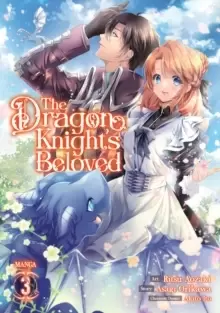 Image of The Dragon Knight's Beloved (Manga) Vol. 3