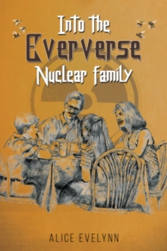 Image of Into the Eververse. Paperback. By Alice Evelynn Books