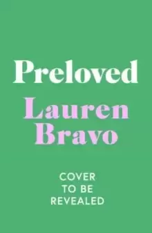 Image of Preloved : A sparklingly witty and relatable debut novel