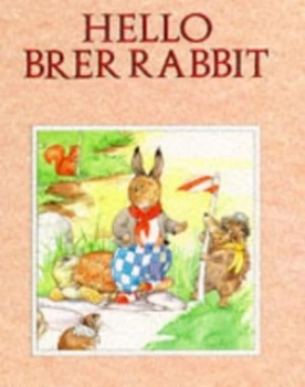Image of Hello Brer Rabbit by Rene Cloke Book