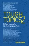 Image of tough topics 2 biblical answers to 25 challenging questions
