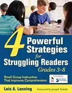 Image of four powerful strategies for struggling readers grades 3 8 small group inst