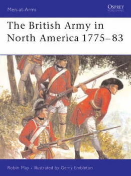 Image of The British Army in North America 1775-1783 by Robin May Paperback