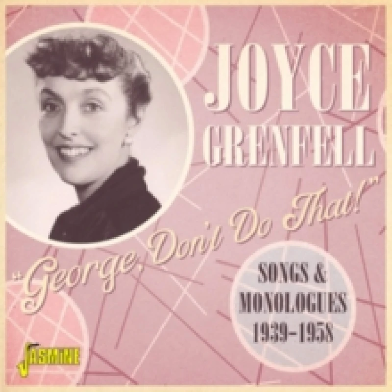 Image of George, Don't Do That!: Songs and Monologues 1939-1958 CD / Album