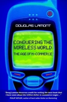 Image of Conquering the Wireless World by Douglas Lamont Hardback