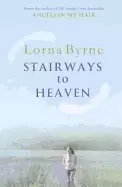 Image of stairways to heaven by the bestselling author of angels in my hair