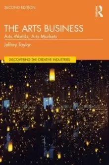 Image of The Art Business : Art World, Art Market